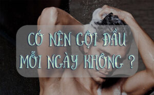 Có nên gội đầu hằng ngày